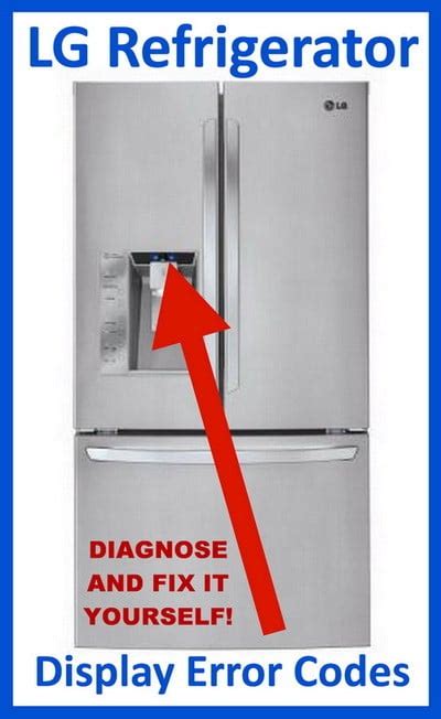 lg refrigerator reading e and rf|lg refrigerator fault codes.